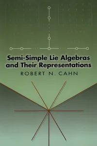 Semi-Simple Lie Algebras and Their Representations_cover
