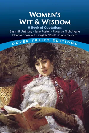 Women's Wit and Wisdom: A Book Of Quotations