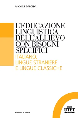 L'educazione linguistica dell'allievo con bisogni specifici