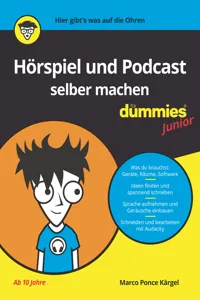 Hörspiel und Podcast selber machen für Dummies Junior_cover