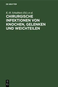 Chirurgische Infektionen von Knochen, Gelenken und Weichteilen_cover