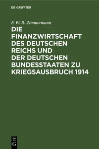 Die Finanzwirtschaft des Deutschen Reichs und der deutschen Bundesstaaten zu Kriegsausbruch 1914_cover