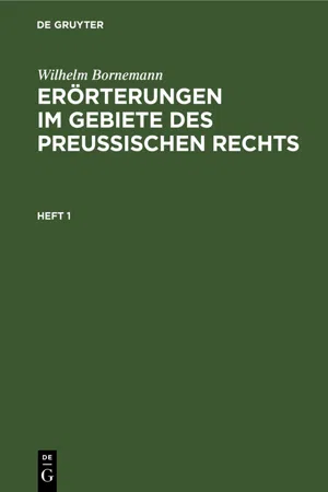 Erörterungen im Gebiete des Preußischen Rechts