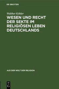 Wesen und Recht der Sekte im religiösen Leben Deutschlands_cover