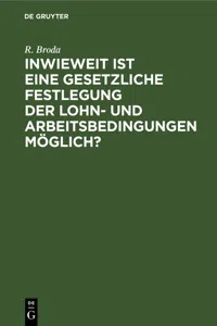 Inwieweit ist eine gesetzliche Festlegung der Lohn- und Arbeitsbedingungen möglich?_cover