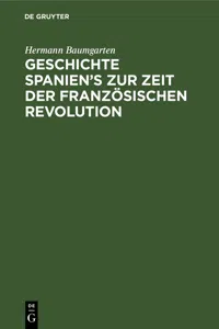 Geschichte Spanien's zur Zeit der französischen Revolution_cover