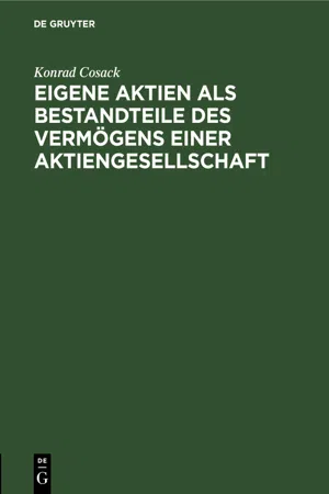 Eigene Aktien als Bestandteile des Vermögens einer Aktiengesellschaft