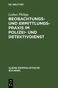 Beobachtungs- und Ermittlungspraxis im Polizei- und Detektivdienst_cover