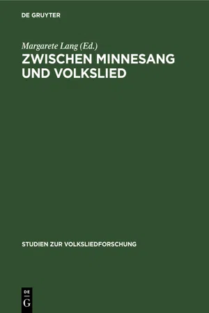 Zwischen Minnesang und Volkslied