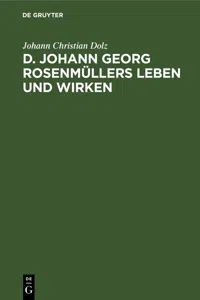 D. Johann Georg Rosenmüllers Leben und Wirken_cover