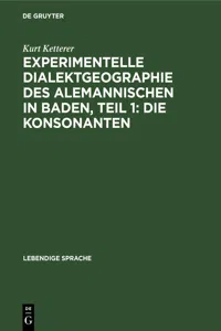 Experimentelle Dialektgeographie des alemannischen in Baden, Teil 1: Die Konsonanten_cover