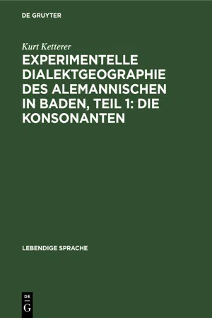 Experimentelle Dialektgeographie des alemannischen in Baden, Teil 1: Die Konsonanten