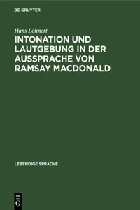 Intonation und Lautgebung in der Aussprache von Ramsay MacDonald_cover