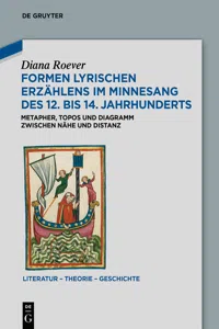 Formen lyrischen Erzählens im Minnesang des 12. bis 14. Jahrhunderts_cover