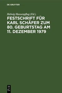 Festschrift für Karl Schäfer zum 80. Geburtstag am 11. Dezember 1979_cover