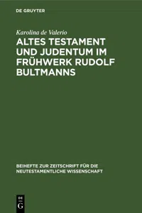 Altes Testament und Judentum im Frühwerk Rudolf Bultmanns_cover