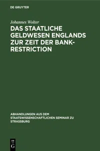 Das staatliche Geldwesen Englands zur Zeit der Bank-Restriction_cover