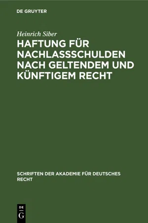 Haftung für Nachlaßschulden nach geltendem und künftigem Recht