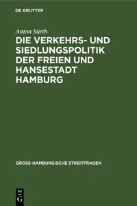 Die Verkehrs- und Siedlungspolitik der Freien und Hansestadt Hamburg_cover