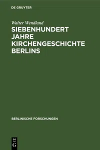 Siebenhundert Jahre Kirchengeschichte Berlins_cover