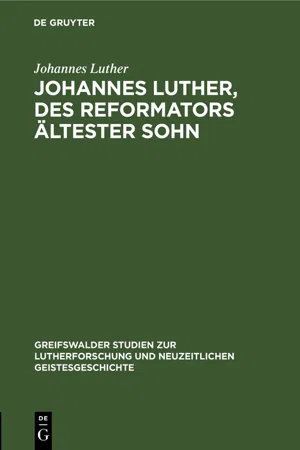 Johannes Luther, des Reformators ältester Sohn