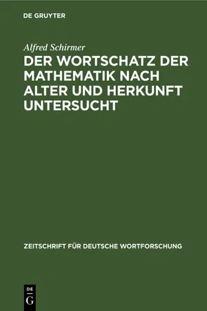 Der Wortschatz der Mathematik nach Alter und Herkunft untersucht