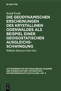 Die geodynamischen Erscheinungen des krystallinen Odenwaldes als Beispiel einer geoisostatischen Ausgleichsschwingung_cover