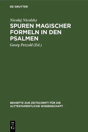 Spuren magischer Formeln in den Psalmen