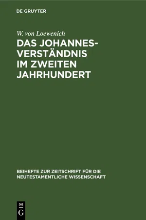 Das Johannes-Verständnis im zweiten Jahrhundert