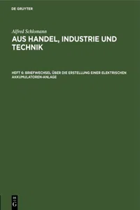 Briefwechsel über die Erstellung einer elektrischen Akkumulatoren-Anlage_cover