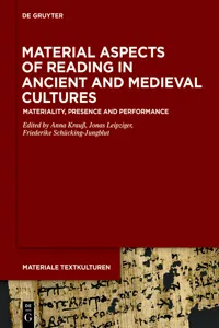 Material Aspects of Reading in Ancient and Medieval Cultures_cover