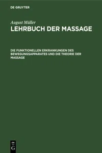 Die funktionellen Erkrankungen des Bewegungsapparates und die Theorie der Massage_cover