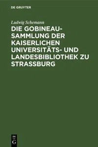 Die Gobineau-Sammlung der Kaiserlichen Universitäts- und Landesbibliothek zu Straßburg_cover