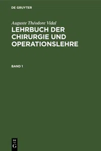 Auguste Théodore Vidal: Lehrbuch der Chirurgie und Operationslehre. Band 1_cover