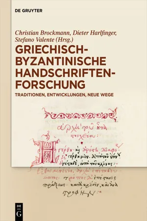 Griechisch-byzantinische Handschriftenforschung