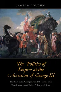 The Politics of Empire at the Accession of George III_cover