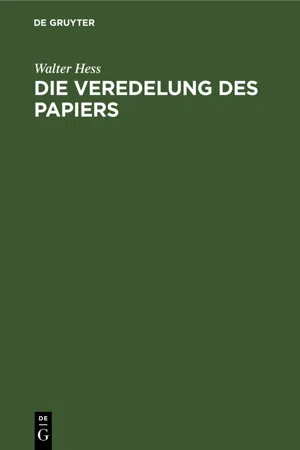 Die Veredelung des Papiers