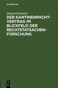 Der Kantinenpachtvertrag im Blickfeld der Rechtstatsachenforschung_cover