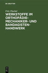 Werkstoffe im Orthopädiemechaniker- und Bandagisten-Handwerk_cover