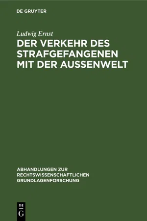 Der Verkehr des Strafgefangenen mit der Außenwelt