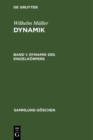 Dynamik des Einzelkörpers