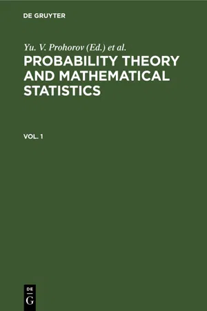 Probability Theory and Mathematical Statistics. Vol. 1