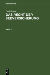 Carl Ritter: Das Recht der Seeversicherung. Band 2_cover