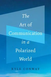 The Art of Communication in a Polarized World_cover