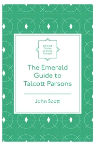 The Emerald Guide to Talcott Parsons_cover