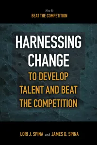 Harnessing Change to Develop Talent and Beat the Competition_cover