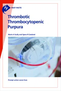Fast Facts: Thrombotic Thrombocytopenic Purpura_cover