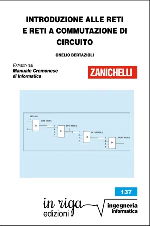 Introduzione alle reti e reti a commutazione