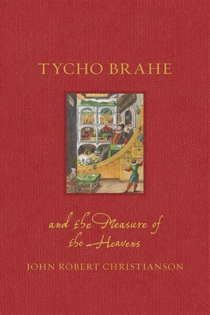 Tycho Brahe and the Measure of the Heavens