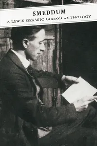 Smeddum: A Lewis Grassic Gibbon Anthology_cover